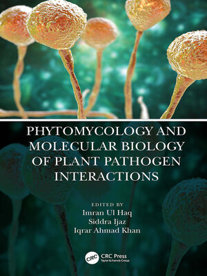 cover image of Phytomycology and Molecular Biology of Plant Pathogen Interactions